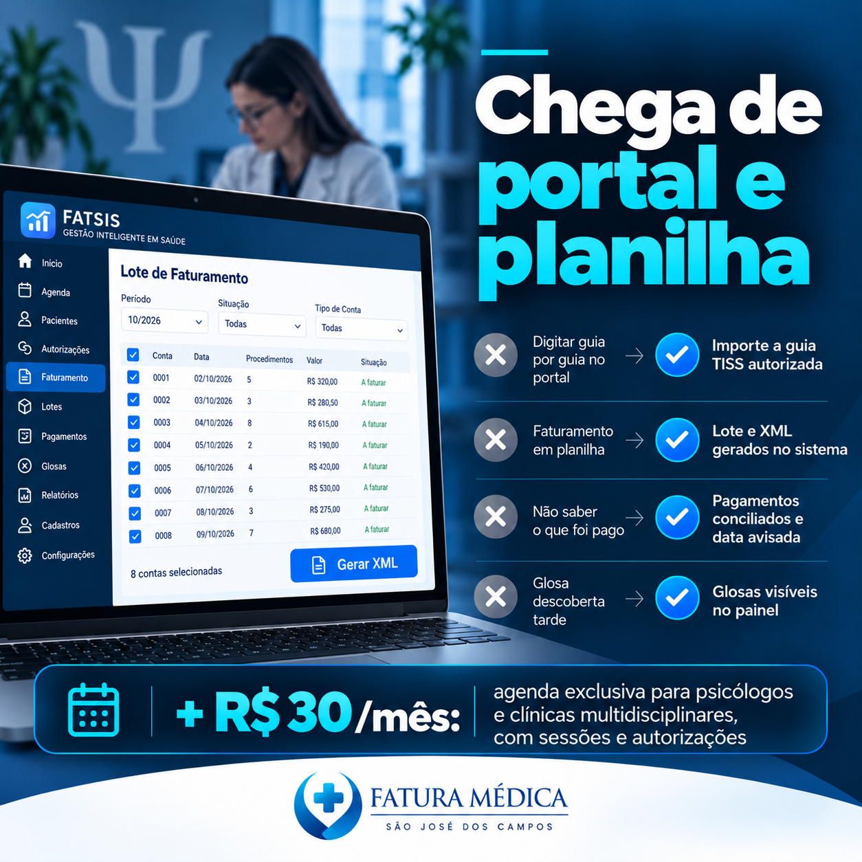 Anúncio Fatsis comparando o trabalho no portal com lotes e XML no sistema, com agenda opcional